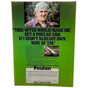 Poulan Chain Saw Print Ad Vintage 1982 Ron Hartill Tools Man Cave Garage Decor